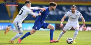 Soi kèo Leeds United vs Chelsea